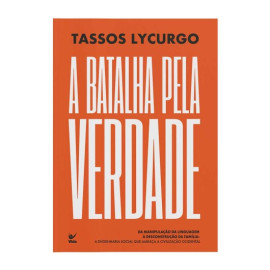 A batalha pela verdade Tassos Lycurgo