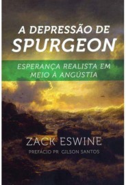 Depresso De Spurgeon  Zack Eswine