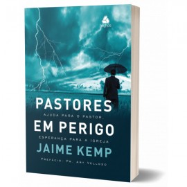 Pastores em perigo Jaime Kemp 