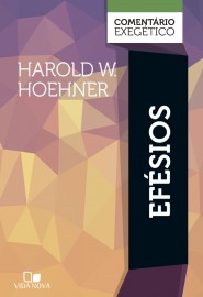 Efsios: comentrio exegtico harold W Hoehner