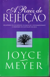 Raiz De Rejei��o Joyce Meyer