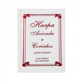 Harpa Avivada e Corinhos Mdio Letra Gigante  Tradicional Branca Capa Dura