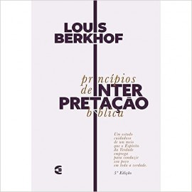 Princpios De Interpretao Bblica - 5  Louis Berkhof