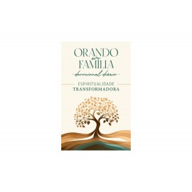 Orando em Fam�lia - Bolso Espiritualidade Transformadora