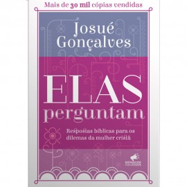Elas Perguntam 8 Edição - Josué Gonçalves 