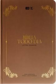 B�blia Todo dia Letra Grande - Marrom Letra Grande