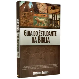 Guia do Estudante da B�blias Matheus Soares