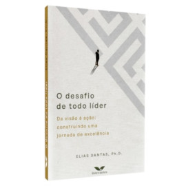 O Desafio de Todo L�der  Elias Dantas