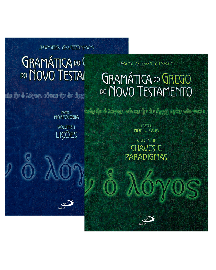  Gram�tica do Grego do Novo Testamento - Volumes I e II - Volume I (Li��es) e Volume II Chaves e paradigmas