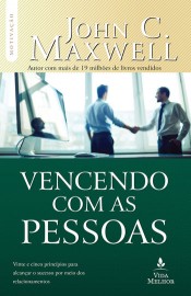 Vencendo Com As Pessoas John  C. Maxwell