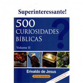 500 Curiosidades B�blicas Vol 2 Erivaldo De Jesus