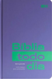 Biblia Todo Dia Letra Grande - Capa Lilas