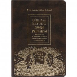 Bblia de Estudo Igreja Primitiva Luxo Marrom