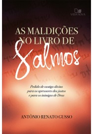 Maldi��es no livro de Salmos, As  ANT�NIO RENATO GUSSO