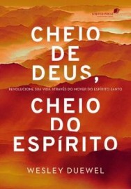 Cheio De Deus, Cheio Do Esprito