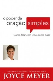 Poder Da Oracao Simples  Joyce Meyer 