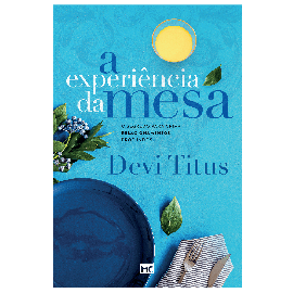 A Experi�ncia Da Mesa Devi Titus N. capa