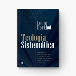 Teologia Sistem�tica - Louis Berkhof