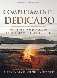 Completamente Dedicado - Estudo B�blico