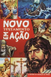 Biblia em acao Novo Testamento Em Acao