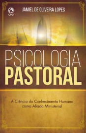 Psicologia Pastoral A Ci�ncia Do Conhecimento Humano