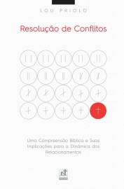 Resolu��o De Conflitos Lou Priolo