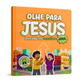 Devocional Olhe Para Jesus Kids Douglas Goncalves Capa Dura