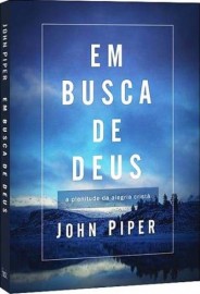 Em Busca de Deus Paperback John Piper