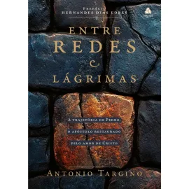 Entre Redes e L�grimas - Antonio Targino