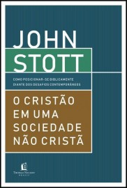 O Cristao Em Uma Sociedade Nao Crista