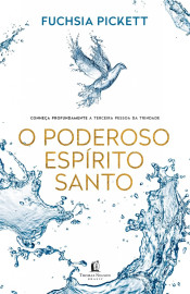 O Poderoso Esp�rito Santo - Fuchsia Pickett
