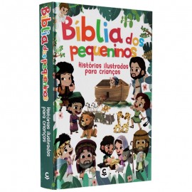 Bíblia dos Pequeninos Histórias Ilustradas para Criança Capa Dura