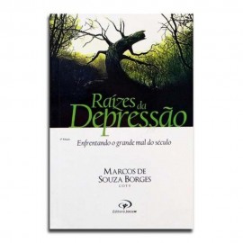 Raizes Da Depressão Marcos De Souza Borges Pr. Coty