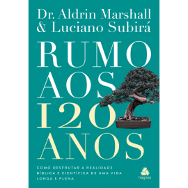 Livro Rumo aos 120 Anos Luciano Subir�