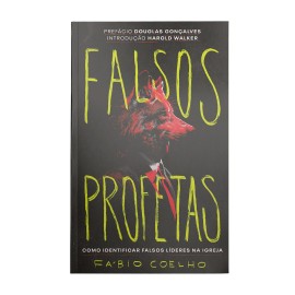 Livro Falsos Profetas F�bio Coelho