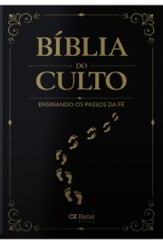 B�blia Do Culto  Ensinando Os Passos Da F� Brochura Com Indice Lateral Preta