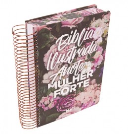 Biblia Nvt Ilustrada Anote Mulher Forte - Floral Rosa