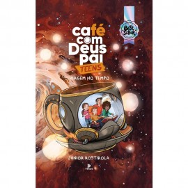 Caf� com Deus Pai Teens Viagem no Tempo 2025