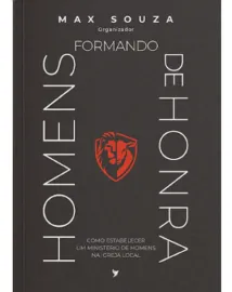 Formando Homens de Honra