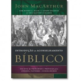 Livro Introduo Ao Aconselhamento B John Macarthur
