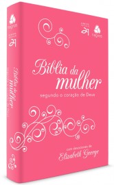 BIBLIA DA MULHER SEGUNDO CORAAO DE DEUS PINK