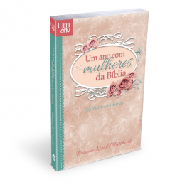 Devocional  Um Ano com as Mulheres da B�blia Devocional 