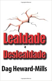 Kit 5 Lealdade E Deslealdade Dag Heward Mills