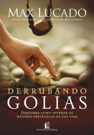 Livro Derrubando Golias Max Lucado