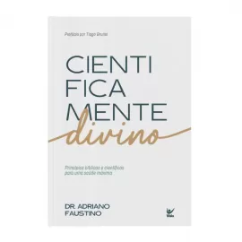 Cientificamente Divino Dr. Adriano Faustino