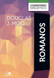 Romanos Comentrio Exegtico Douglas J. Moo Capa Dura