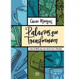 Palavras Que Transformam  Cacau Marques